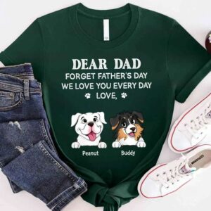 We Love You Every Day Gift For Dog Lover Personalized Shirt